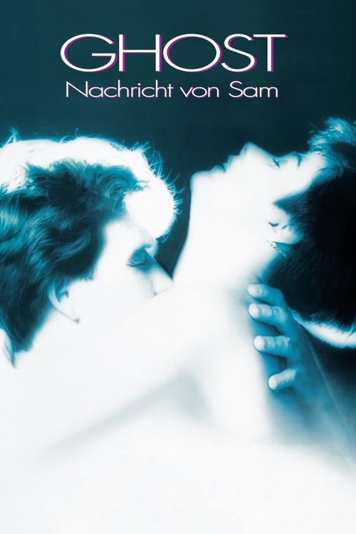 Plakat von Ghost - Nachricht von Sam