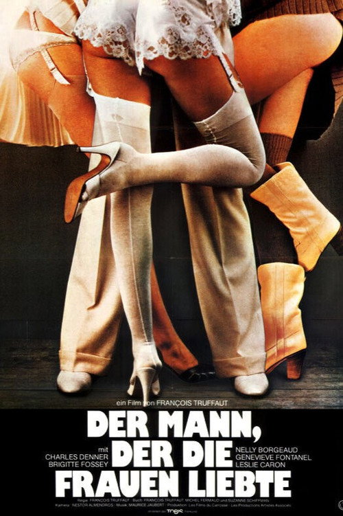 Plakat von Der Mann, der die Frauen liebte