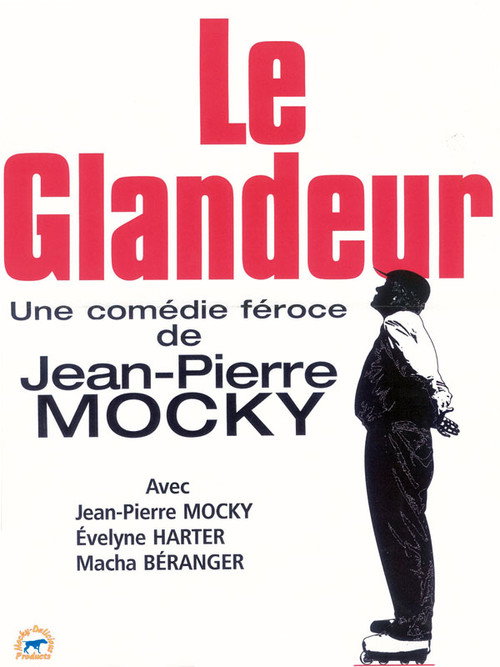 Póster de Le glandeur