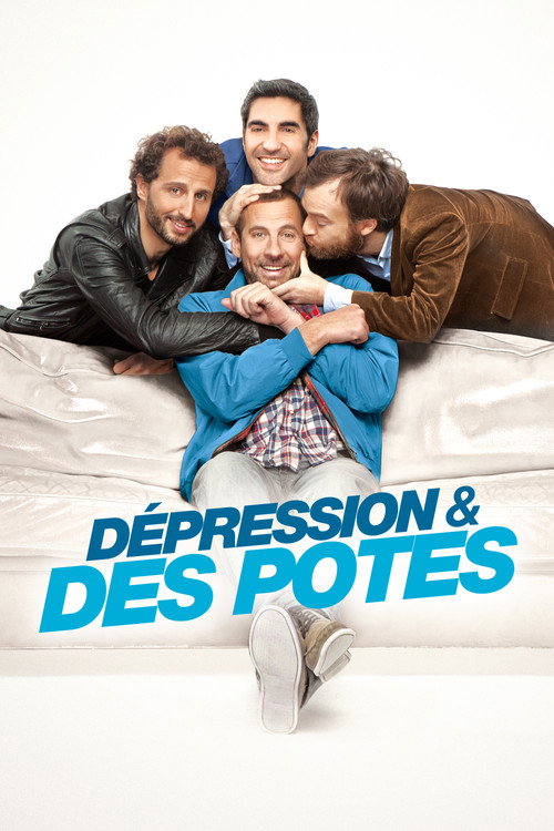 Plakat von Dépression et des Potes