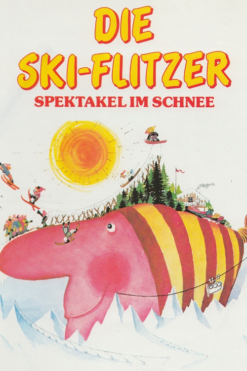 Plakat von Sonne, Sex und Schneegestöber
