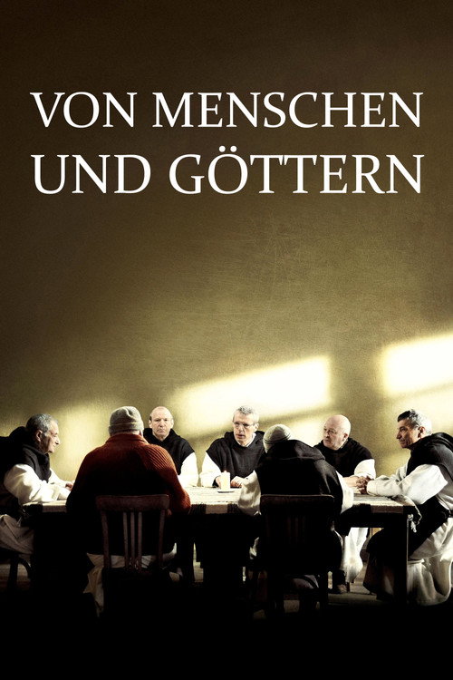 Plakat von Von Menschen und Göttern