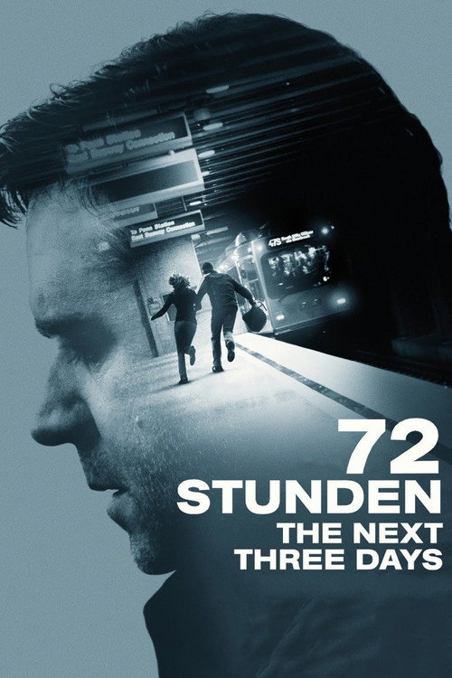 Plakat von 72 Stunden - The Next Three Days