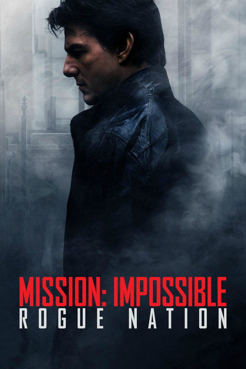Locandina di Mission: Impossible - Rogue Nation