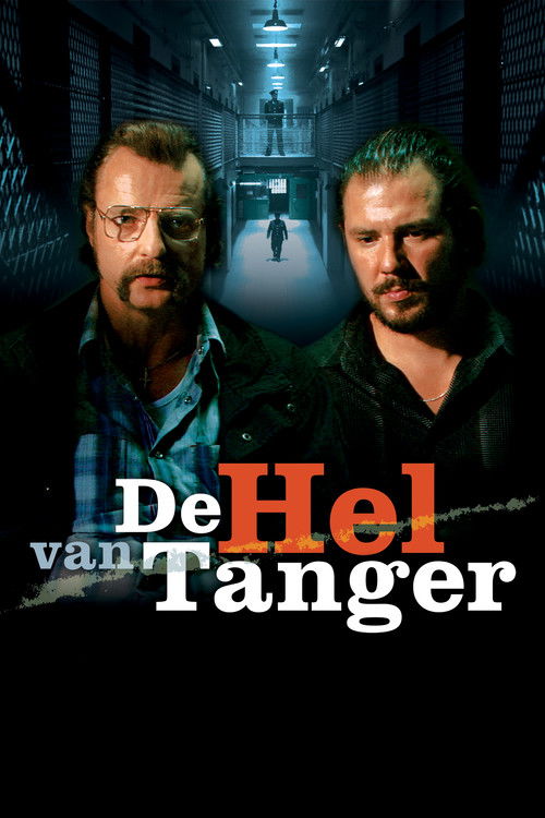 De Hel Van Tanger 포스터