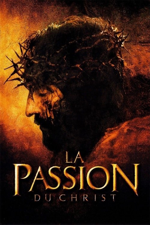 Affiche de La Passion du Christ